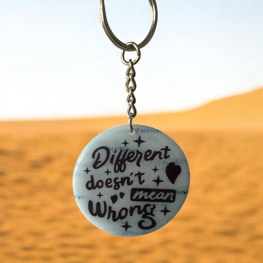 Different Doesn't Mean Wrong Keychain