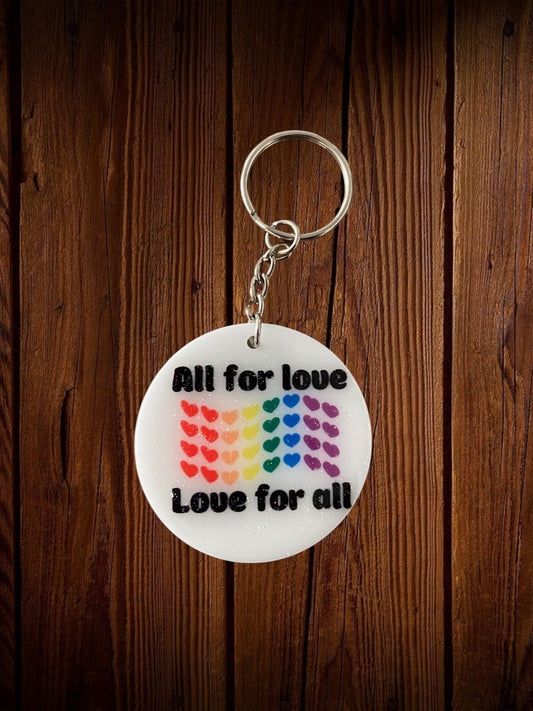 All For Love, Love For All Keychain